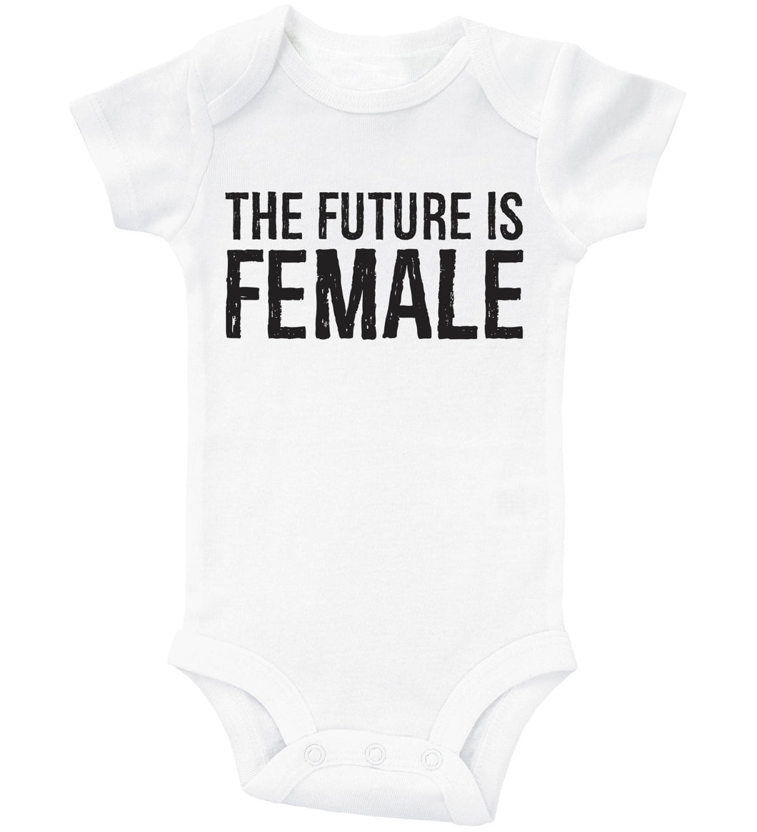 The Future is Female / Basic Onesie - Baffle