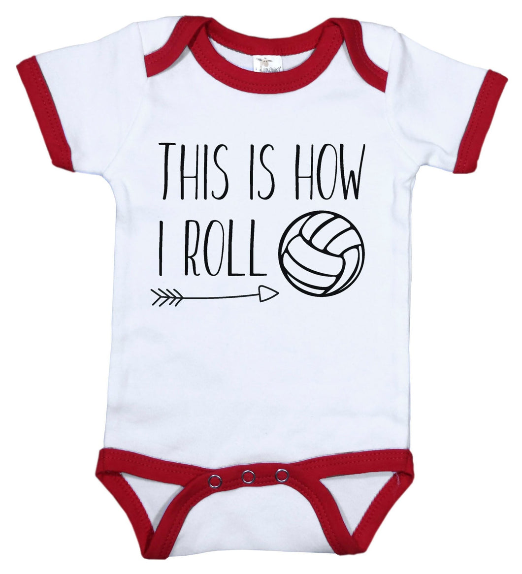 This Is How I Roll / Volleyball Ringer Onesie - Baffle