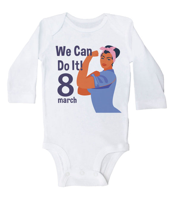 We Can Do It - March 8 Women's Day / Basic Onesie - Baffle