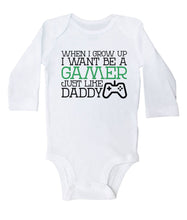 Load image into Gallery viewer, When I Grow Up I Want to Be A Gamer Like Daddy - Basic Onesie - Baffle
