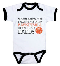 Load image into Gallery viewer, When I Grow Up I Want To Play Basketball Just Like Daddy / B-Ball Ringer Onesie - Baffle
