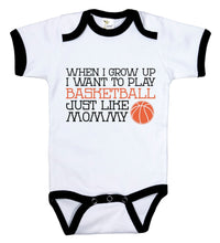 Load image into Gallery viewer, When I Grow Up I Want To Play Basketball Just Like Mommy / B-Ball Ringer Onesie - Baffle

