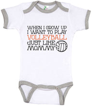 Load image into Gallery viewer, When I Grow Up I Want To Play Volleyball Just Like Mommy / Volleyball Ringer Onesie - Baffle
