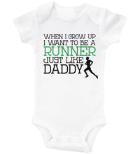 Load image into Gallery viewer, WHEN I GROW UP, RUNNER LIKE DADDY - Basic Onesie - Baffle
