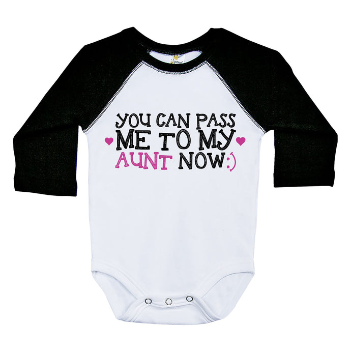 YOU CAN PASS ME TO MY AUNT NOW / Long Sleeve Raglan Onesie - Baffle