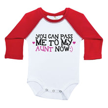 Load image into Gallery viewer, YOU CAN PASS ME TO MY AUNT NOW / Long Sleeve Raglan Onesie - Baffle
